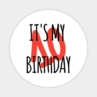 It's My 10th Birthday Magnet